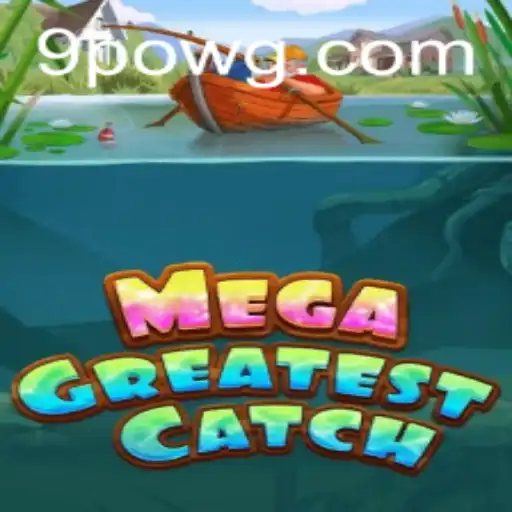 MegaGreatestCatch: Descubra o Fascinante Mundo do Novo Jogo de Pesca
